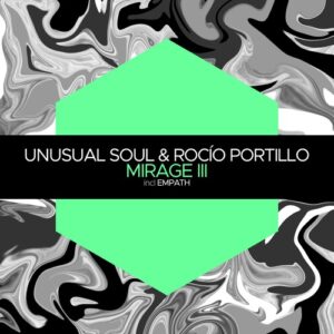 ROCÍO PORTILLO, Unusual Soul - Mirage III [JBM078]