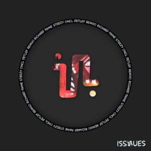 Richard Faine - Steezy [ISS112]