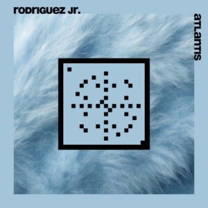 Rodriguez Jr. - Atlantis (20 Years Systematic) [SYSTDIGI86]