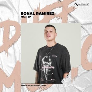 Ronal Ramírez - Mami EP [DM437]