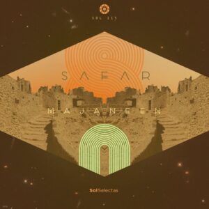 Safar (FR) & AMVN - Majaneen [SOL115]