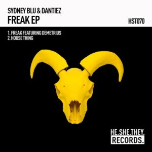 Sydney Blu & Dantiez - FREAK EP [085365063259]