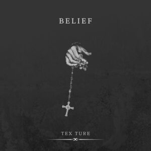 Tex Ture - Belief [FRG202405]