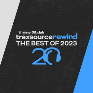 Traxsource Rewind The Best of 2023