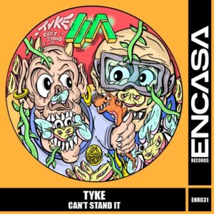 Tyke (US) - Can't Stand It [ENR031]