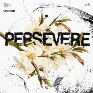Upercent, Paul Brenning - Persevere [12MCSL014]