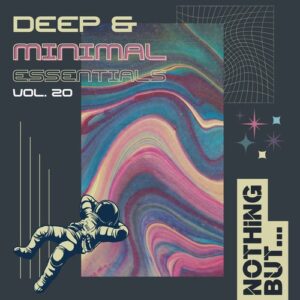 VA - Nothing But... Deep & Minimal Essentials, Vol. 20 [NBDME20B]