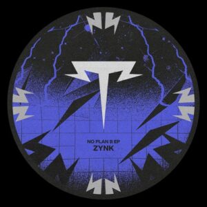 ZYNK - No Plan B EP [THU067]