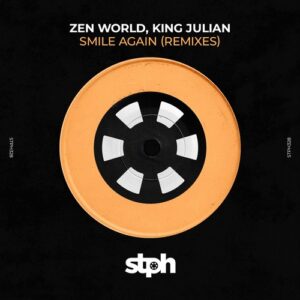 Zen world, King Julian - Smile Again (Remixes) [STPH328]