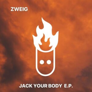Zweig - Jack Your Body E.p. [HFI098]