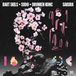 Bart Skils, SUDO & Drunken Kong - Sakura [DC312]