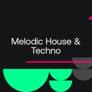 Beatport New Warm-Up Essentials September 2024: Melodic House & Techno