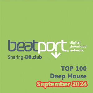 Beatport Top 100 Deep House September 2024