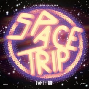 Ben Coscia - Space Trip [PAM180]