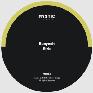 Bunyeeh - Girls [ML014]
