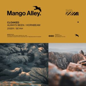 Cloaked - Always Been / Hornbeam [ALLEY281]
