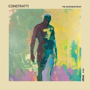 Constratti - The Shapeshifter EP [PRK030]