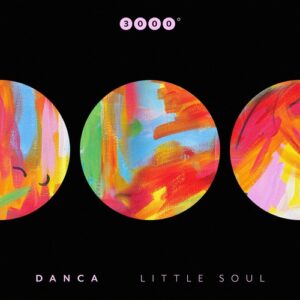 Danca (DE) - Little Soul [3000164]