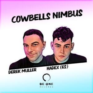 Derek Muller, Hadex (ES) - Cowbells Nimbus [BOR411]