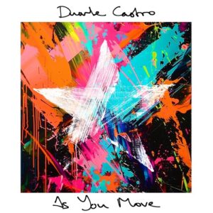 Duarte Castro - As You Move [HFS011]