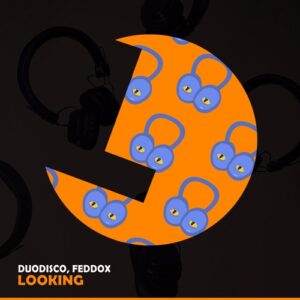 Duodisco, Feddox - Looking [LLR323]