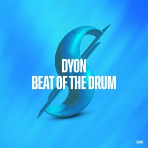 Dyon - Beat Of The Drum [SS035]