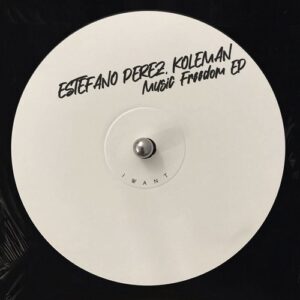 Estefano Perez, Koleman - Music Freedom EP [IW206D]