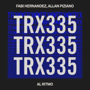 Fabi Hernandez, Allan Piziano - Al Ritmo [TRX33501Z]