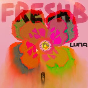 FreshB - Luna [MBR607]