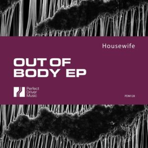 Housewife - Out Of Body [CAT1117959]