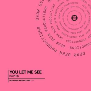 Kaprin - You Let Me See [DDP064]