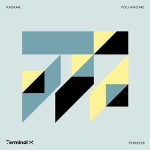 Kaspar (DE) - You And Me [TERM238]