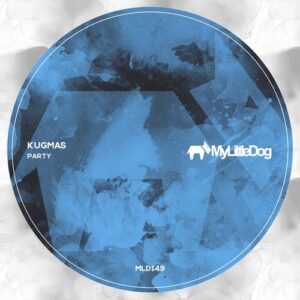 Kugmas - Party [MLD149]