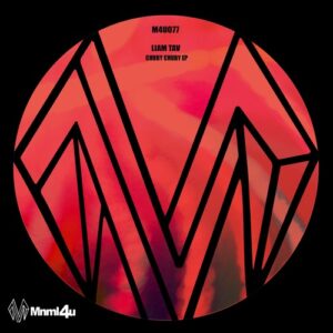 Liam Tav - Chuby Chuby EP [M4U078]