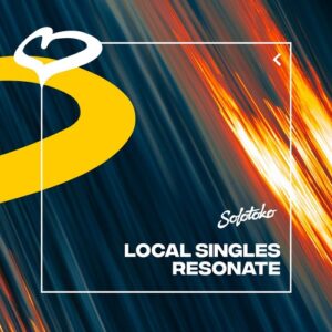 Local Singles - Resonate (Extended Mix) [198830989067]