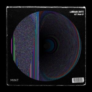Lorenzo Dotti - Get Down EP [MNT129]