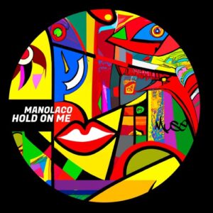 Manolaco - Hold On Me EP [MUSE064]