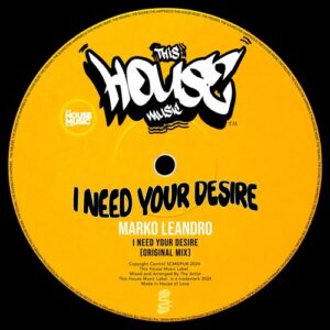 Marko Leandro - I Need Your Desire [THMRNM005]