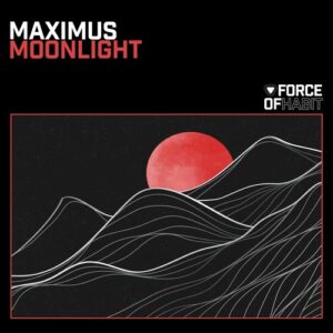 Maximus (Kz) - Moonlight [FOH227]