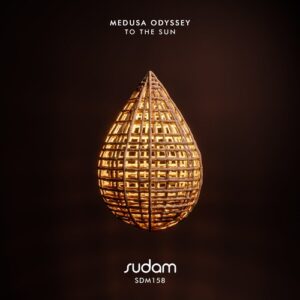 Medusa Odyssey - To the Sun [SDM158]