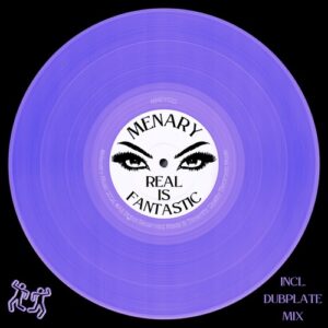 Menary - Real Is Fantastic [MNRY022]