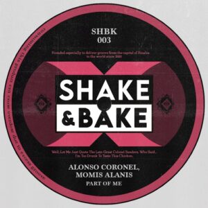 Momis Alanis, Alonso Coronel - Part Of Me [SHB003]
