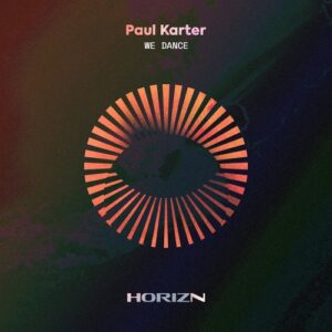 Paul Karter - We Dance [HRZN004E]