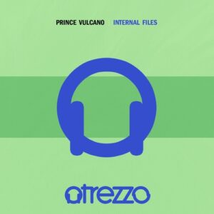 Prince Vulcano - Internal Files [ATRZZ192]