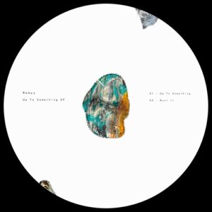 Remyy - Up To Something EP [PSL0521]