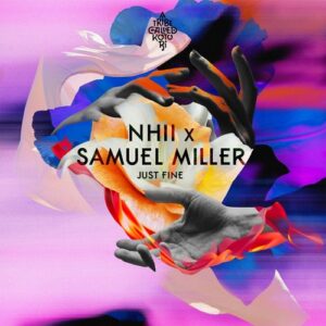 Samuel Miller, Nhii - Just Fine [ATTCK053]
