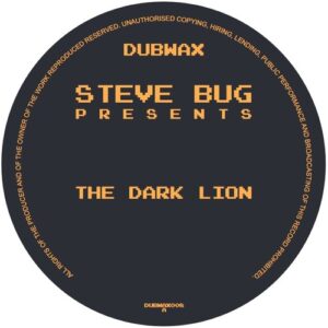 Steve Bug - The Dark Lion [DUBWAX008]