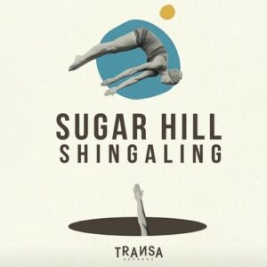 Sugar Hill - Shingaling [TRANSA889]