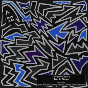 Teniente Castillo - Two to Tango [ROM131]