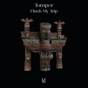 Tomper - Flush My Trip [MULTINOTES69]